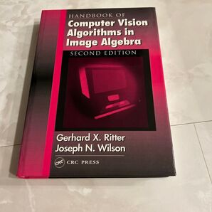 Handbook of Computer Vision Algorithms in Image Algebra