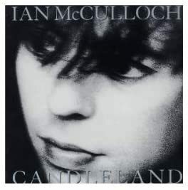 名盤 Ian McCulloch Candleland　日本国内盤帯付き　　エコバニをもっと聞きやすくした感じ　Echo&TheBunnymen