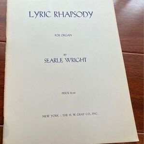 LYRIC RHAPSODY FOR ORGAN Searle Wright 楽譜 オルガン