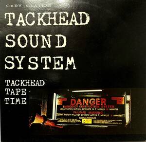 【LP】Gary Clail's Tackhead Sound System / Tackhead Tape Time ■Adrian Sherwood ■On-U ■インダストリアルDUBヒップホップ