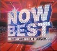 NOW BEST "That's what i call music!"国内盤