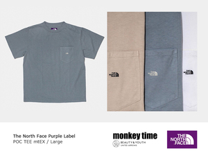 ◆送料無料 L monkey time The North Face Purple Label Pocket TEE NT3023N Blue ポケット ブルー T シャツ 水色 モンキータイム STANDARD