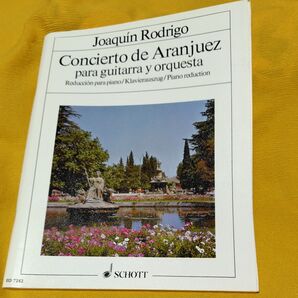 ホアキン・ロドリーゴ アランフェス協奏曲 楽譜 SCHOTT ED 7242 ギター+ピアノ伴奏