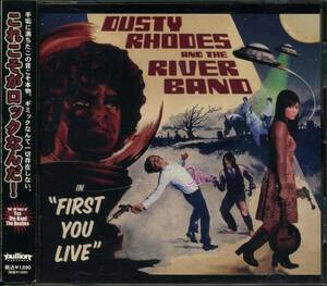 DUSTY RHODES&the RIVER BAND★First You Live [ダスティ ロードス&ザ リヴァー バンド,MIRACLE DAYS,WARSHIPS]