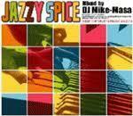 DJ Mike-Masa / Jazzy Spice