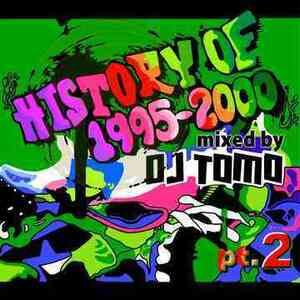 DJ TOMO A.K.A. BENHUR / HISTORY OF 1995-2000 PT.2