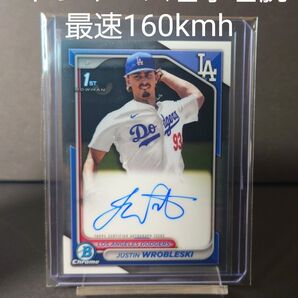topps Justin Wrobleski 1st Bowman Chrome auto ドジャース サイン ロブレスキー