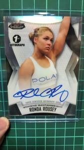 RONDA ROUSEY ロンダ・ラウジー　直筆サインカード　片面キラ　UFC　良好～美品
