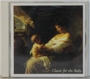 帯付CD ● Classic for the baby ●SRCR9424 マタニティ・ミュージック クラシックと赤ちゃん Y771