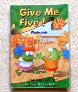 ..　Give Me Five ! 2 Flashcards (幼児用英語カードブック)