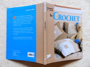 ..　Le Crochet non comm cde (フランスかぎ針編み　レース編み　アイディア集)