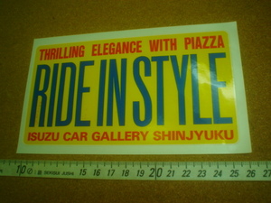  rare rare! new goods stock goods * Isuzu *ISUZU*RIDE IN STYLE sticker (15.5.)* old car retro car that time thing? antique 