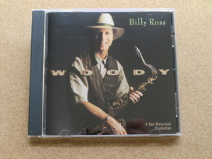 ＊Billy Ross ／Woody（CCD-14079-2）（輸入盤）