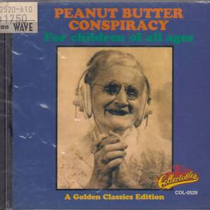 輸 Peanut Butter Conspiracy For Children Of All Ages 未開封◆規格番号■COL-0529◆送料無料■即決●交渉有