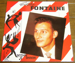Eddie Fontaine - Nothin' Shakin' - LP / 50s,ロカビリー,It Ain't Gonna Happen No More,Middle Of The Road,Stand On That Rock, Jalo