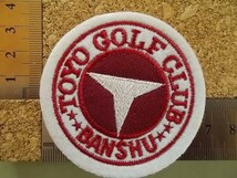 播州東洋ゴルフ倶楽部ゴルフ刺繍ワッペン/TOYO GOLF CLUBカントリークラブ アップリケCC会員ビンテージGCパッチGOLFエンブレム紋章 v133_画像7