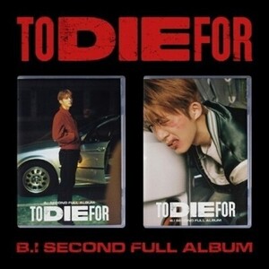 To Die For - B.I - CD 海外 即決