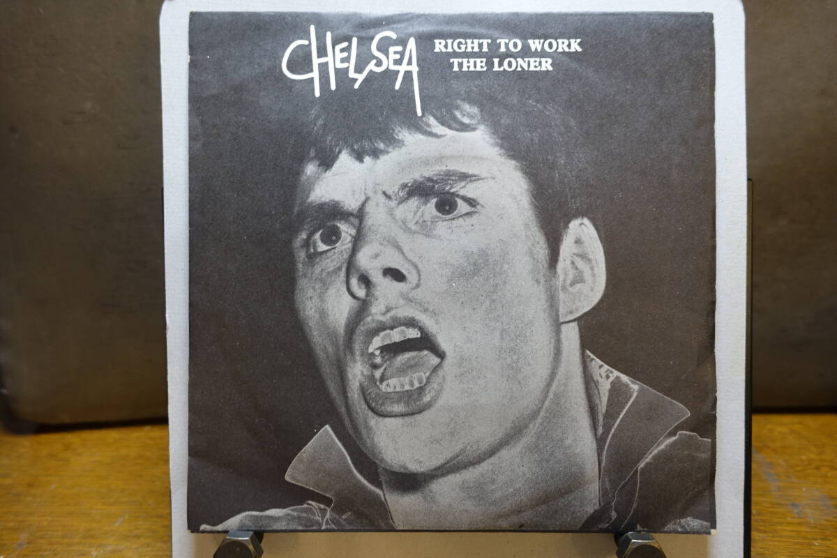 CHELSEA // RIGHT TO WORK // THE LONER 7in 1977