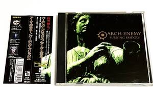 国内盤 ARCH ENEMY「BURNING BRIDGES」CD 1999年 TFCK87184