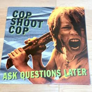 CopShootCop Ask Questions Later Vinyl LP