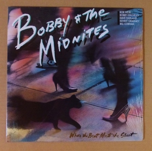 BOBBY & THE MIDNITES (GRATEFUL DEAD関連) 「WHERE THE BEAT MEETS THE STREET」米ORIG [BFC規格] シュリンク美品