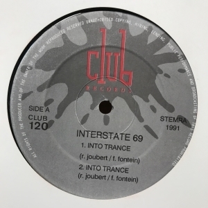 12inchレコード INTERSTATE 69 / INTO TRANCE