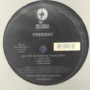 12inchレコード　 FREEWAY / LINE 'EM UP feat. YOUNG CHRIS