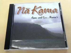 Na Kama / Come an See… Hawaii CD 　ハワイアン HAWAIIAN