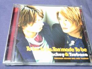 タッキー&翼★To be, To be, Ten made To be