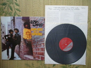 LP Diana Ross & The Supremes「LOVE CHILD」国内盤 SJET-8111 帯無し 美盤なるもジャケットに微かな色落ち 解説・歌詞に黄ばみ