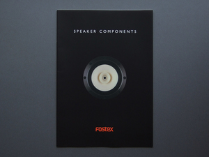 【カタログのみ】FOSTEX 2019.04 SPEAKER COMPONENTS 検 スピーカー