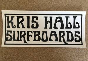 KRIS HALL SURFBOARDS sticker 1