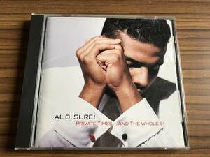 AL B. SURE! / Private Times...And The Whole 9! 　アル・B・シュア！ / プライヴェイト・タイムス　国内版CD Hotel California収録