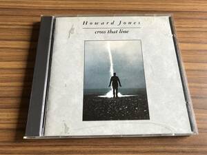 Howard Jones / Cross That Line ハワード・ジョーンズ / クロス・ザット・ライン　国内盤