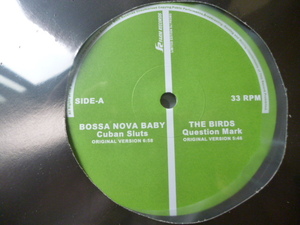 Cuban Sluts / Bossa Nova Baby 超アッパー12EP トランス名曲収録 Question Mark / The Birds, Bad Boyz DJ Team / Rock The Mic 試聴