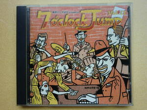 CD♪7 O’CLOCK JUMP♪②♪勝手にしやがれ♪TRAVELLERS♪ジャズ♪JAZZ♪スウィングロック♪ROCK♪R&R♪検）♪ロカビリー