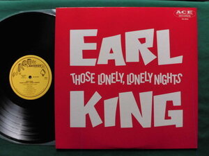 Earl King/Those Lonely、Lonely Nights 　エッジの効いたギター&ヴォーカル、ニューオリンズR&Bサウンド、レア国内盤コンピ