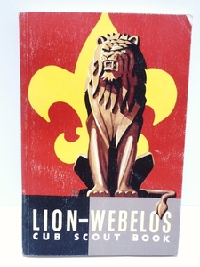 60’ｓ ビンテージ LION-WEBELOS カブスカウト 本 BOOK 188ページ位 ボーイスカウト USA製 英記 インテリア
