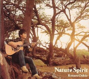 押尾コータロー／Nature Spirit 【CD+DVD・初回生産限定盤】
