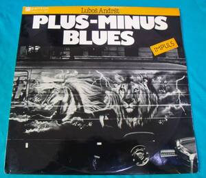 LP●Lubos Andrst / Plus-minus Blues Czechoslovakiaオリジナル盤Panton810735-1511 チェコ産 共産圏フュージョン