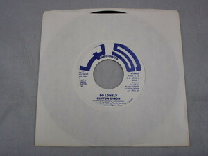 【SOUL ７”】CLIFTON DYSON / SO LONELY、I'M GIVING UP