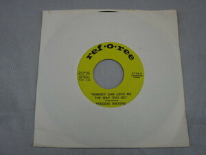 【SOUL ７”】FREDDIE WATERS / NOBODY CAN LOVE ME THE WAY YOU DO、LOVE IS A STRANGE THING 