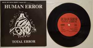 Human Error-Total Error 7EP Grindcore Hardcore Punk