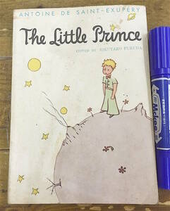 ★貴重z★昭和レトロ 古書 資料★The Little Prince★星の王子さま サンテグジュペリ/英光社★昭和45年★おまけ付き（売上伝票）