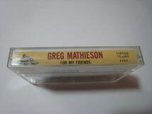 【カセットテープ】 GREG MATHIESON / FOR MY FRIENDS US版 I DON'T KNOW GOE 収録 MICHAEL LANDAU ABRAHAM LABORIEL CARLOS VEGA_画像3