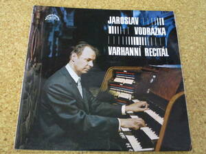 ◎Jaroslav Vodrazka★Varhanni Recital/Czechoslovakia ＬＰ盤☆