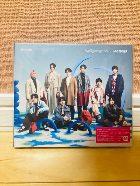 SnowMan We'll go together LOVE TRIGGER 初回盤A CD DVD