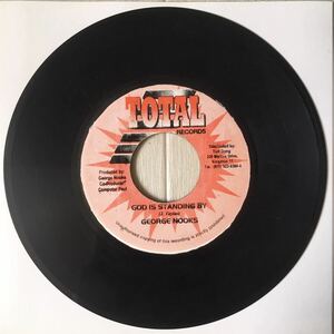 George Nooks - God Is Standing By / Soul Reggae Foundation Lovers Rock Dub Gospel / 45RPM 7インチレコード