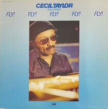 ♪試聴♪Cecil Taylor / Fly! Fly! Fly! Fly! Fly!_画像1