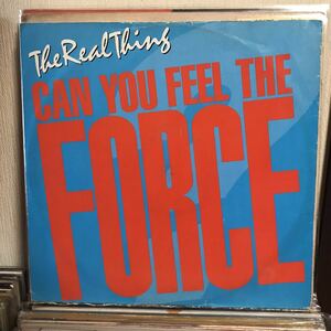 The Real Thing / Can You Feel The Force UKオリジナル盤